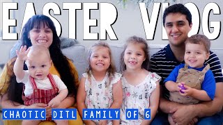 Easter Sunday Vlog 2023 - Our chaotic day in the life family of 6