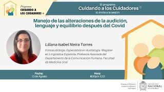 Cuidando a los Cuidadores|Manejo de las alteraciones de la audición, lenguaje y equilibrio PostCovid