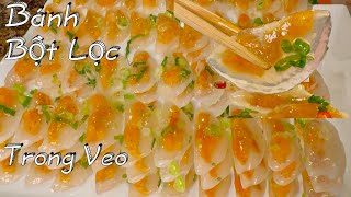 Bánh Bột Cấp Tốc Không Nhồi Bột, Bánh Rất Là Đẹp Trong Veo Mềm Và Rất Ngon -  Clear Shrimp Dumpling