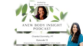 Transforming Stress into Wellness: Chantal Donnelly on the Mind-Body Connection and Healing