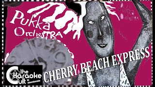 Pukka Orchestra - Cherry Beach Express - SOKC-0189 (KARAOKE)