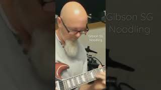 Gibson SG Noodling