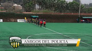 Amigos del policía vs Cultural Lima // Categoría 2006