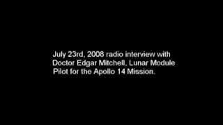 "We have been Visited on this Planet" - Edgar Mitchell / Apollo 14 Astronaut