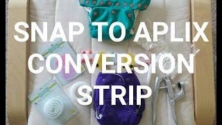 SNAP TO APLIX CONVERSION STRIP