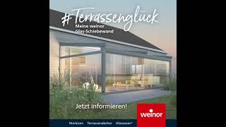 #Terrassenglück Meine weinor Glas-Schiebewand