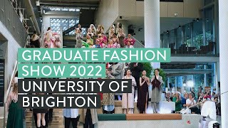 Graduate Fashion Show 2022 | University of Brighton