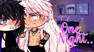 THAT night- glmm bl