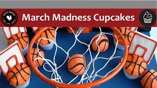 March Madness Cupcakes - Quick and Easy