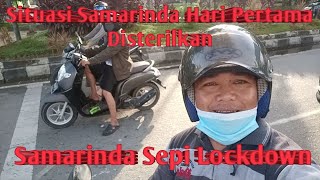 Samarinda lockdown  hari Sabtu dan minggu