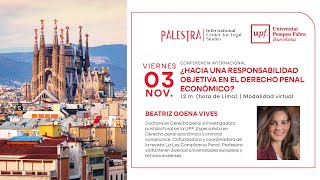 Conferencia Internacional «¿HACIA UNA RESPONSABILIDAD OBJETIVA EN EL DERECHO PENAL ECONÓMICO»