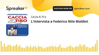 L'intervista a Federico Nilo Maldini (creato con Spreaker)