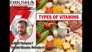 Types of Vitamins ( PSC, SSC, RRB, Entrance Exams, Bank Exams etc.)