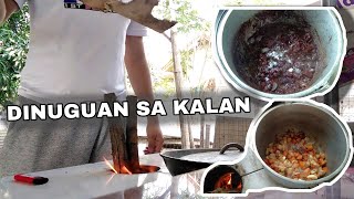 Sa Kalan ang Lutuan ng Dinuguan!!!