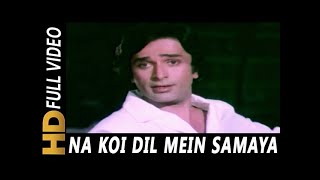 Na Koi Dil Mein Samaya (Kishore Kumar) (Aa Gale Lag Jaa 1973)