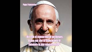 Citazioni #papafrancesco #frasifamose #citazionifamose #frasimotivazionali #frasicelebri