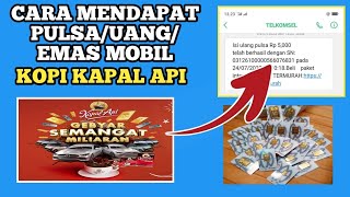 CARA MENDAPAT PULSA UANG DARI KOPI KAPAL API SEMANGAT MILIARAN APLIKASI PENGHASIL UANG EVENT KOPI