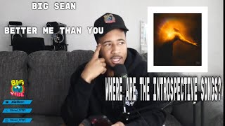 Big Sean "Better Me Than You" - ALBUM REVIEW