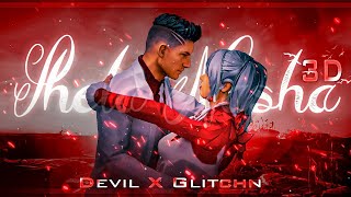 BGMI 3D MONTAGE || DEVIL X GLITCHN || Love Story