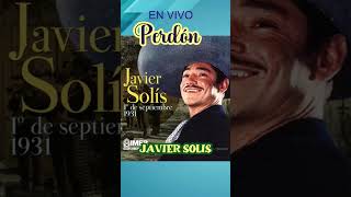 PERDON-Javier Solis