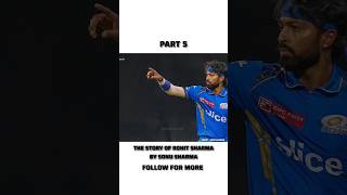 Part 5  | The Story of Rohit Sharma by Sonu Sharma  | #rohitsharma #hitman #sonusharma