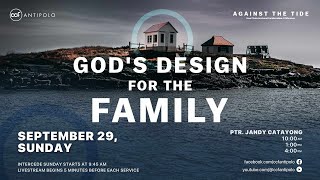 CCF Antipolo Sunday Worship Service (September 29, 2024 | 10 AM) - God's Design For The Family