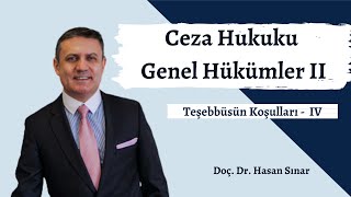 Teşebbüsün Koşulları IV