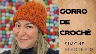 GORRO DE CROCHÊ passo a passo fácil de fazer