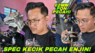 ENJIN PECAH SPEC 62MM STD MODI! | ROD PUTUS 3 BAHAGIAN! | PUNCA ENJIN PECAH