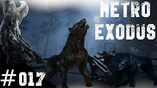 ★Die Taiga★ METRO EXODUS ☢️ PC Gameplay German #017 Walkthrough Ultra Settings Deutsch