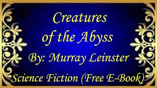 Creatures of the Abyss | Audiobooks | Books | Free E-Books