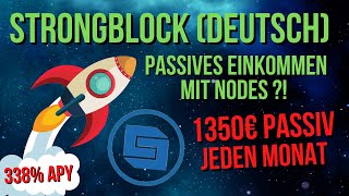 Strongblock Deutsch | Mit Krypto Nodes Passiv über 1350€ pro Monat verdienen ?! 💸