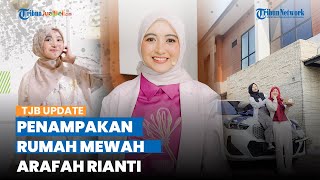 Dibeli Cash Rp 3 M, Intip Penampakan Rumah Mewah Arafah Rianti yang Viral, Sempat Dilabrak Tetangga