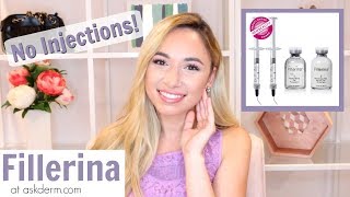 Fillerina Tutorial | No Injections! | Available at askderm.com