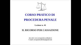 41  IL RICORSO PER CASSAZIONE