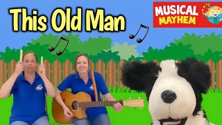 This Old Man He Played One | Nursery Rhyme | Musical Mayhem