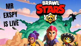 BRAWL STAR LIVE | MR EXSPY