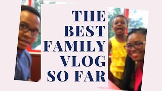 The BEST Family Vlog So Far