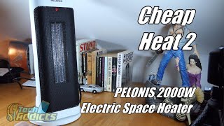 Cheap Heat 2 - PELONIS 2000W Electric Ceramic Space Heater