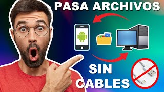 como PASAR o TRANSFERIR fotos o videos desde tu CELULAR o MOVIL Android al Computador SIN CABLES