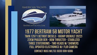 SOLD - 1977 58' Bertram 58 Motor Yacht with American Yachts