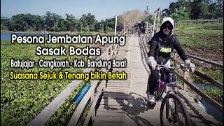 PESONA KEINDAHAN JEMBATAN TERAPUNG SASAK BODAS |  Kabupaten Bandung Barat #suasanakampung