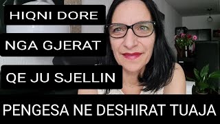 Hiqni dore nga gjerat qe nuk ju sherbejne.