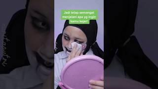 TETAP SEMANGAT SEMUA 🤗 #nuritashorts #makeup #viral #trendingshorts #makeupindo