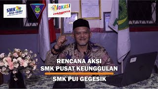 VIDEO PENGENALAN KEPALA SEKOLAH PROGRAM SMK PUI GEGESIK TAHUN 2021