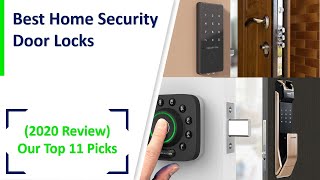 Best Home Security Door Locks (2020 Review): Top 11 Picks