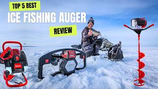 Top 5 best Ice Fishing Auger of the year 2024 Review