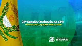 Câmara de Itapemirim - 27ª Sessão Ordinária - 03 de agosto/2022.