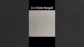 2 x 4 Dots Rangoli, Kolam, Muggulu #rangoli #Shorts