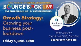 Growth Strategy - Growing Your Business Post-Lockdown